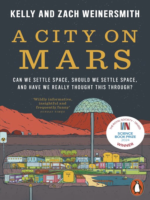 Title details for A City on Mars by Dr. Kelly Weinersmith - Available